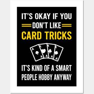 Smart People Hobby Card Manipulation Trick Tricks Posters and Art